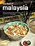The Food of Malaysia: 62 Ea...