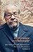 On Literature and Philosophy: The Non-Fiction Writing of Naguib Mahfouz: Volume 1