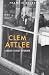 Clem Attlee: Labour's Great Reformer