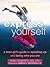 Express Yourself by Emily  Roberts