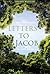 Letters to Jacob: Mostly About Prayer (Ordinary Mysticism)