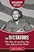 The Dictators: Who They Are...