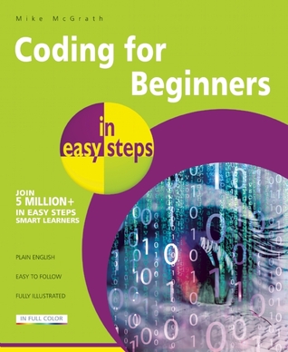 pdf download Coding for Beginners in easy steps: Basic Programming for All Ages