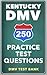 250 Kentucky DMV Practice Test Questions