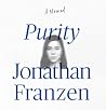 Purity by Jonathan Franzen Purity by Jonathan Franzen