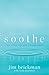 Soothe by Jim Brickman