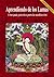 Aprendiendo de los lamas (Spanish Edition)