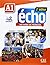 Écho A1: Méthode de Français [with DVD-ROM +Livre-Web A1]