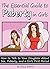 The Essential Guide to Puberty In Girls by Stacy Billows