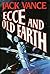Ecce and Old Earth by Jack Vance
