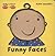 Funny Faces (Baby's First Peek-a-Book)