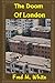 The Doom of London