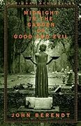 Midnight in the Garden of Good and Evil