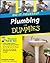 Plumbing Do-It-Yourself For Dummies (For Dummies)