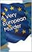 A Very European Murder by Craig Pickering