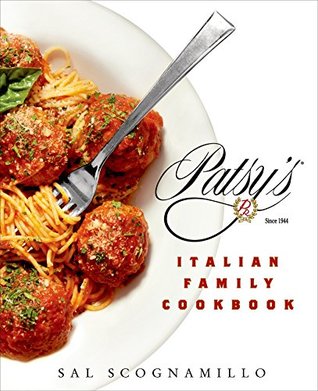 Patsy's Italian Family Cookbook: TK (Kindle Edition)