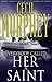 Everybody Called Her a Saint by Cecil Murphey
