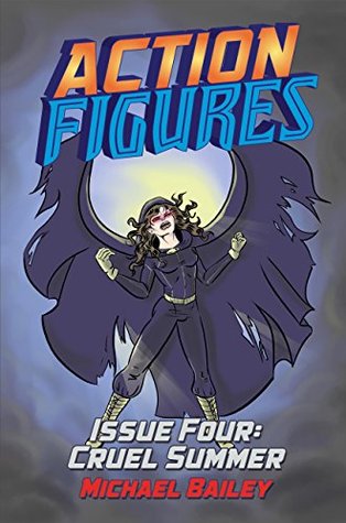 Cruel Summer (Action Figures #4)