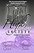 High Class Society (Secret Society #1-2)