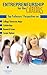 Entrepreneurship for the Curious High School & College Students: Why Study Entrepreneurship? (The Undecided Student's Guide to Choosing the Perfect University Major & Career Path)