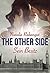 The Other Side: Sein Besitz