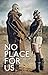 No Place For Us