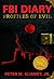 FBI Diary: Profiles of Evil