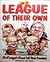 In a League of Their Own: 2...