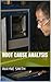 Root Cause Analysis by Wayne R Smith