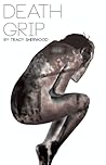 Death Grip by Tracy Sherwood