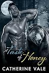 A Taste Of Honey by Catherine Vale