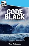 Code Black: Winter of Storm Surfing