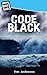 Code Black: Winter of Storm Surfing