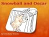 Snowball and Oscar by Kathy Suchy Richards