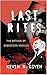 Last Rites: The Return of S...
