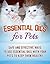 Essential Oils for Pets: Safe And Effective Ways To Use Essential Oils With Your Pets To Keep Them Healthy (Essential Oils for cats, dogs and horses Book 1)