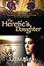 The Heretic's Daughter