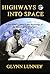 Highways Into Space
