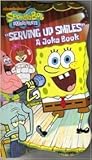 Spongebob Squarepants: Serving Up Smiles