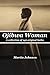 Ojibwa Woman: A collection ...