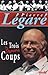 Les trois premiers coups by Legare
