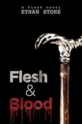 Flesh & Blood
