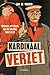 Kardinaal verzet. Mercier, de Kerk en de oorlog van 14-18 by Jan de Volder