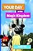 Your Day at the Magic Kingdom