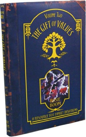 The Gift of Values Volume Two (Hardcover)