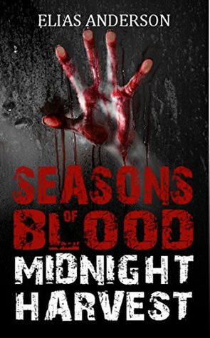 Midnight Harvest (Seasons of Blood, #1)