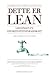Dette er lean by Niklas Modig