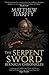 The Serpent Sword (Bernicia Chronicles, #1)