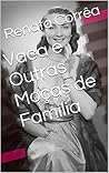 Vaca e Outras Moças de Família (Portuguese Edition)