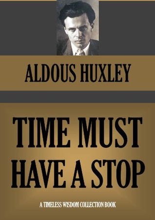 Time Must Have a Stop